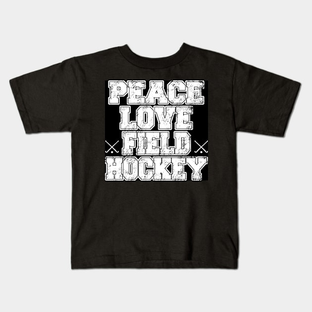 Peace Love Field Hockey Kids T-Shirt by jerranne